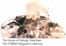 The House of Faberge, Polar Bear / The FORBES Magazine Collection.