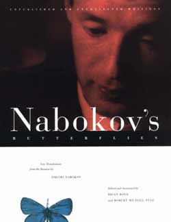 Nabokov's Butterflies: Unpublished and Uncollected Writings